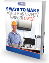 9 WAYS TO MAKE YOUR JOB AS A SAFETY MANAGER EASIER